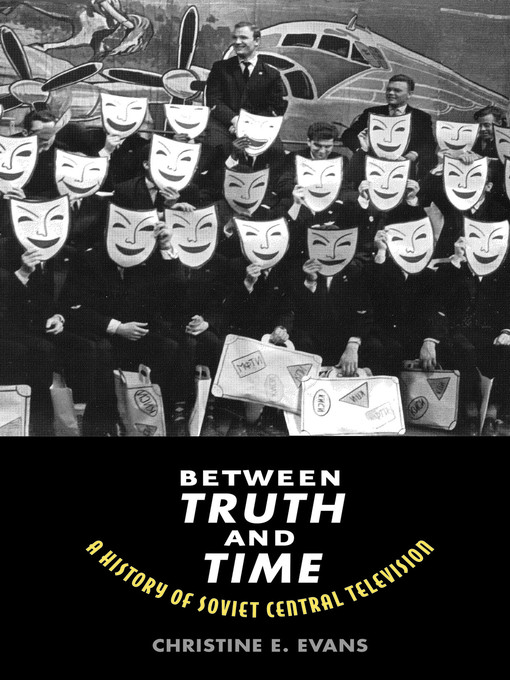 Title details for Between Truth and Time by Christine Elaine Evans - Available